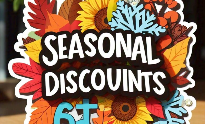 seasonal discounts